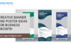 Creative Banner and Poster Ideas for Business Growth