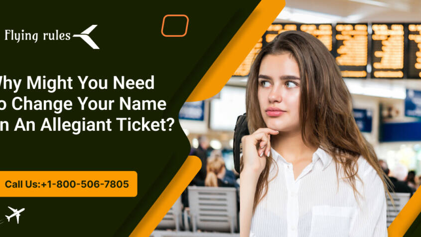 change name on allegiant airline ticket