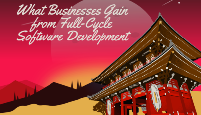 What Businesses Gain from Full-Cycle Software Development